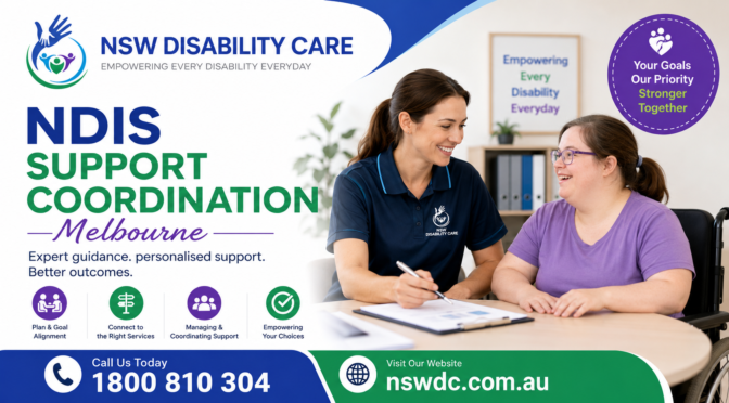 NDIS Support Coordination Melbourne